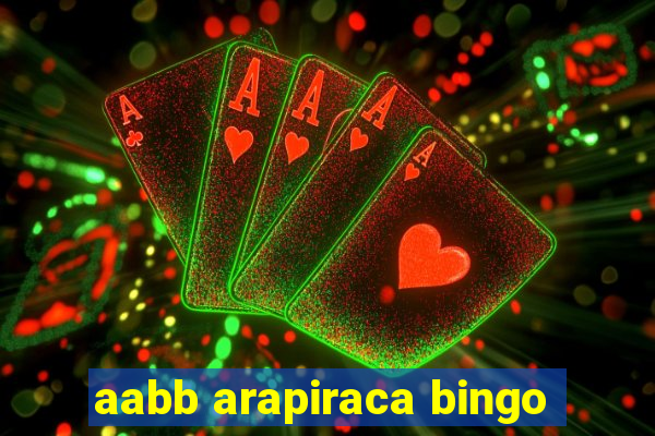 aabb arapiraca bingo